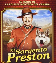 Sargento Preston - Sergeant Preston of The Yukon - Coleo