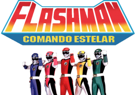 Comando Estelar Flashman - Srie Completa e Dublada