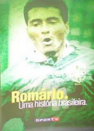 Romrio 1000 Vezes e Romrio Uma Histria Brasileira
