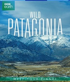 BBC Patagnia - O Paraso Secreto da Terra - Patagonia - Earth's Secret Paradise - Legendado