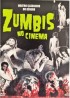 Zumbis no Cinema - Volume 1