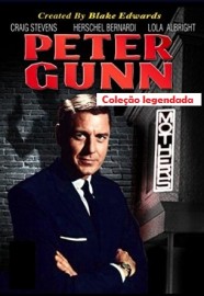 Peter Gunn - Craig Stevens - Coleção Legendada